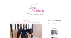 Desktop Screenshot of lifeinblush.com